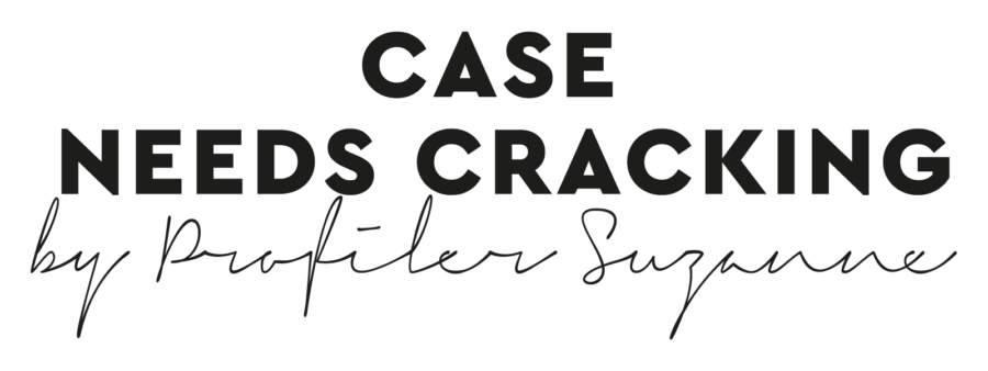 Case needs Cracking by Profiler Suzanne